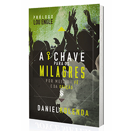 Livro a Achave para os Milagres - Daniel Kolenda
